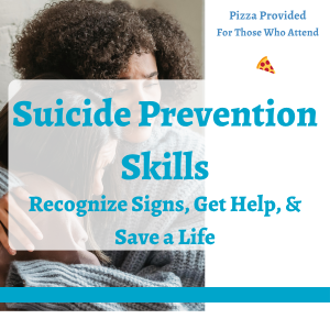 Suicide Prevention Skills 